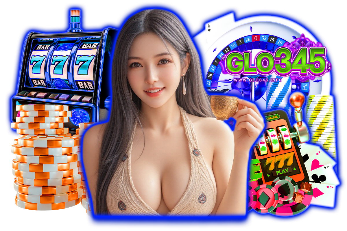 glo345 สล็อต
